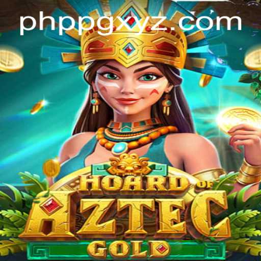 Discover the Excitement of HoardofAztecgold: A New PHPPG Adventure