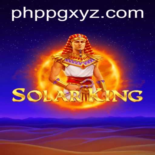 Unveiling SolarKing: A New Era of PHPPG Gaming
